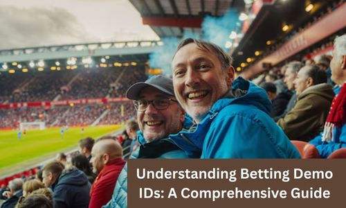 Understanding Betting Demo IDs: A Comprehensive Guide