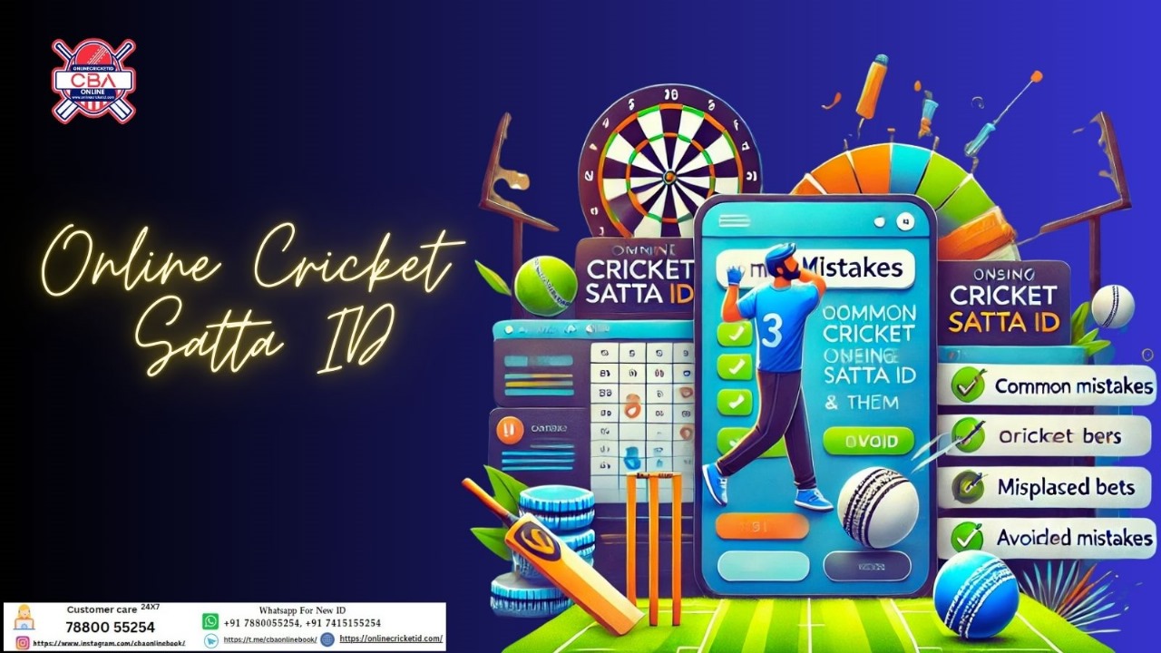 Common Mistakes When Using Online Cricket Satta ID and How to Avoid Them