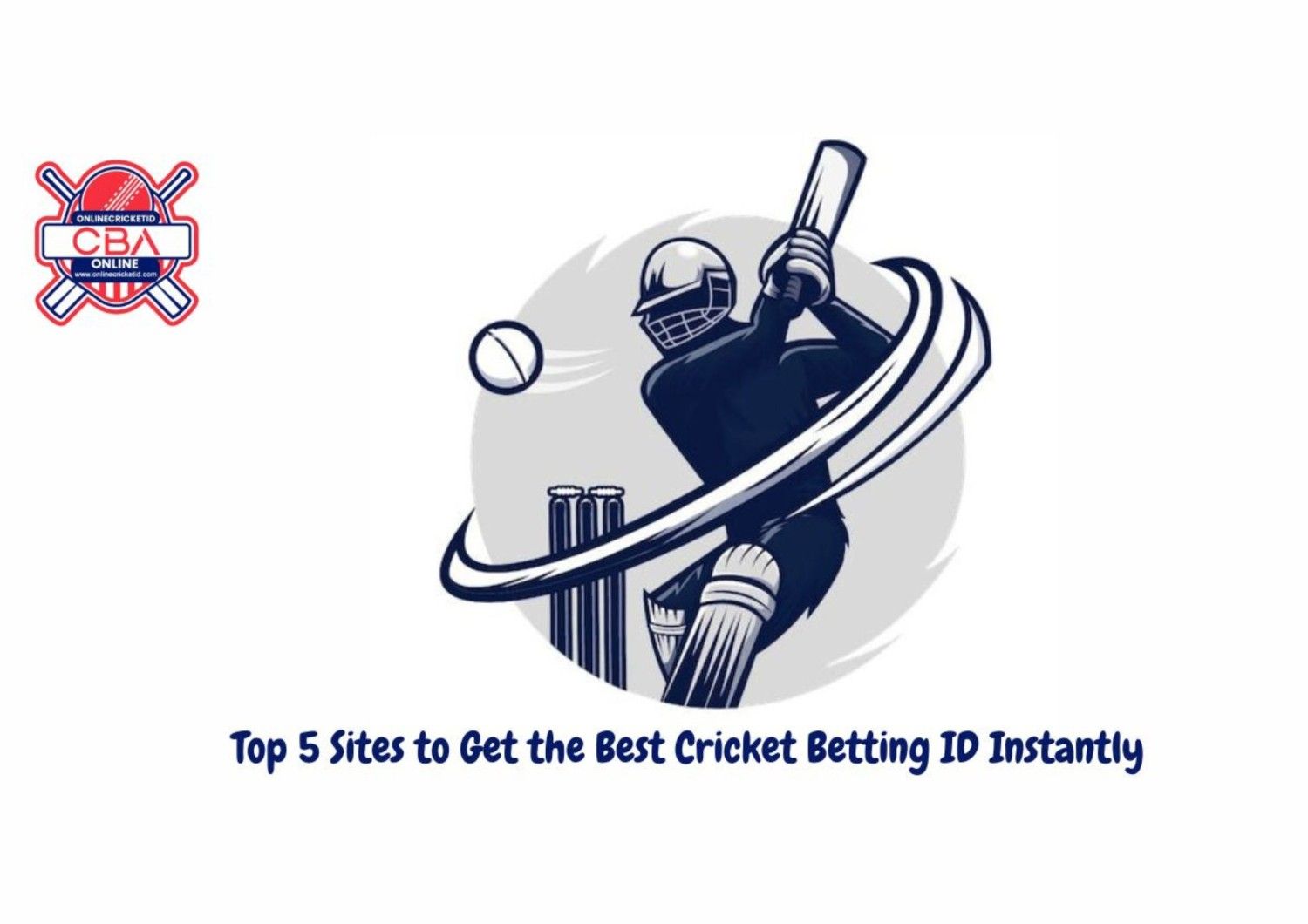 Top 5 Sites to Get the Best Online Cricket ID Instantly