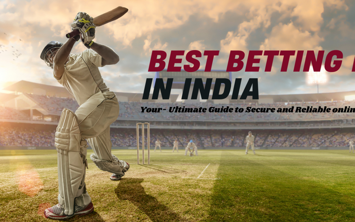 The Best Betting ID Provider in India: Your Ultimate Guide to Secure and Reliable Online Betting